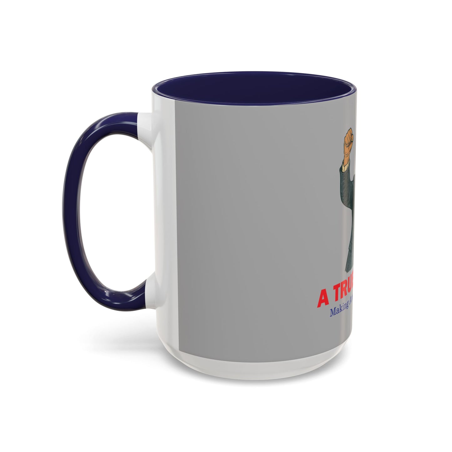 Patriotic Coffee Mug, A True Patriot Design, Ideal Gift for Veterans, Independence Day, 11oz & 15oz Options