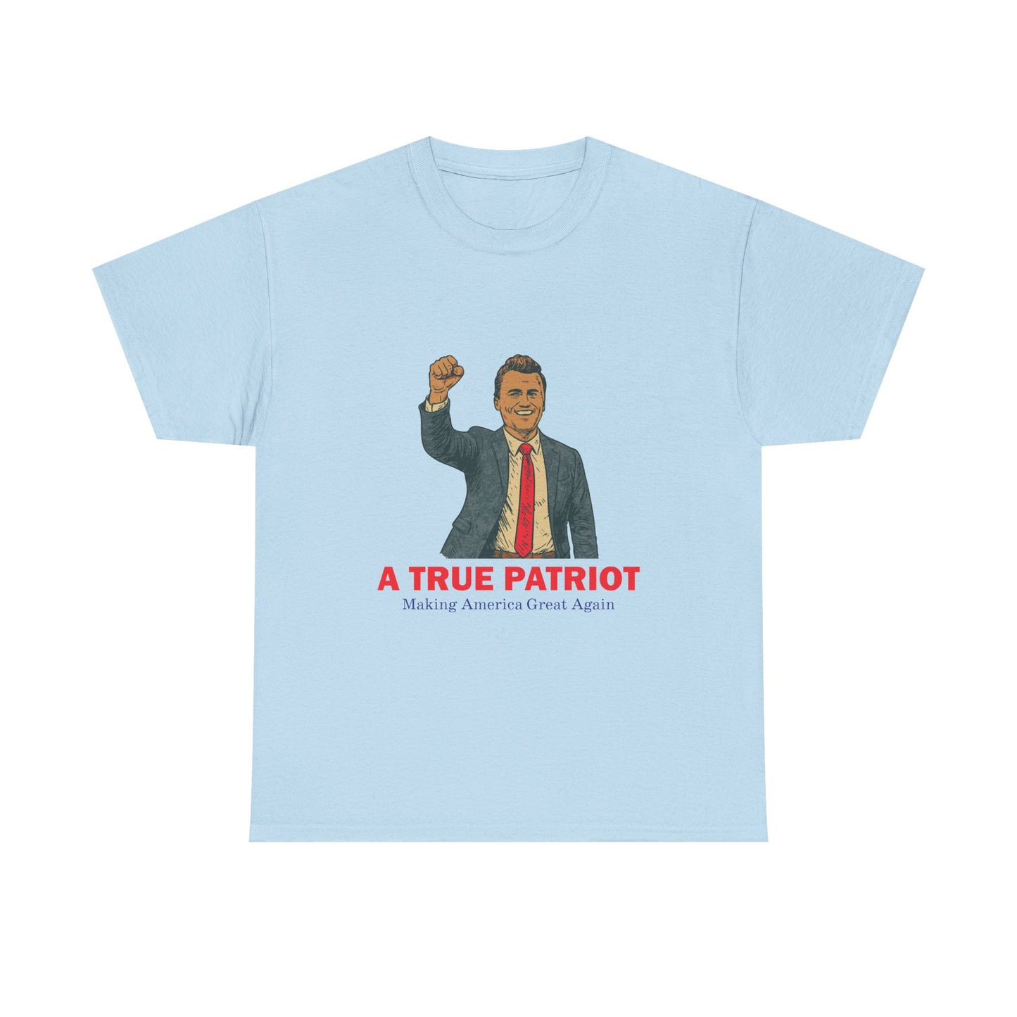 Patriotic Unisex Tee - A True Patriot Tee, Independence Day Shirt, Election Season Apparel, Gift for Activists, American Heritage Wear