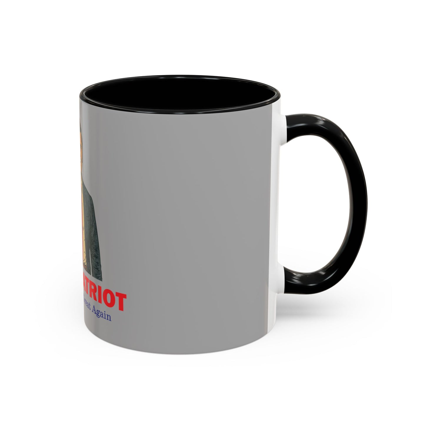 Patriotic Coffee Mug, A True Patriot Design, Ideal Gift for Veterans, Independence Day, 11oz & 15oz Options