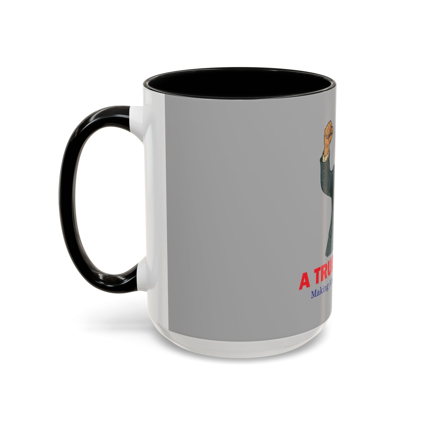 Patriotic Coffee Mug, A True Patriot Design, Ideal Gift for Veterans, Independence Day, 11oz & 15oz Options