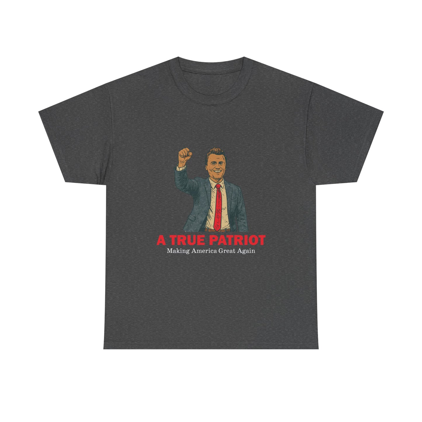 A True Patriot Unisex Heavy Cotton Tee, Casual Wear, Gift for Patriots, Independence Day Shirt, Everyday Statement Tee