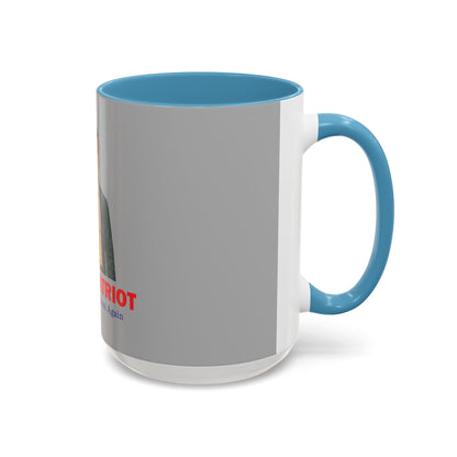 Patriotic Coffee Mug, A True Patriot Design, Ideal Gift for Veterans, Independence Day, 11oz & 15oz Options