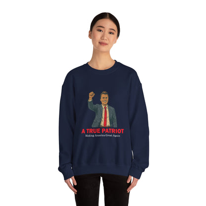 Patriotic Crewneck Sweatshirt - A True Patriot, Gift for Veterans, Political Apparel, Holiday Wear, Comfortable Casual Style