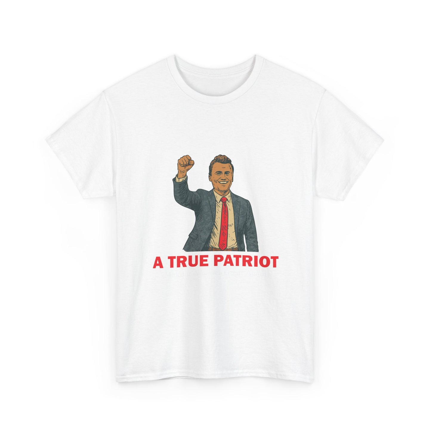A True Patriot Unisex Heavy Cotton Tee, Casual Wear, Gift for Patriots, Independence Day Shirt, Everyday Statement Tee