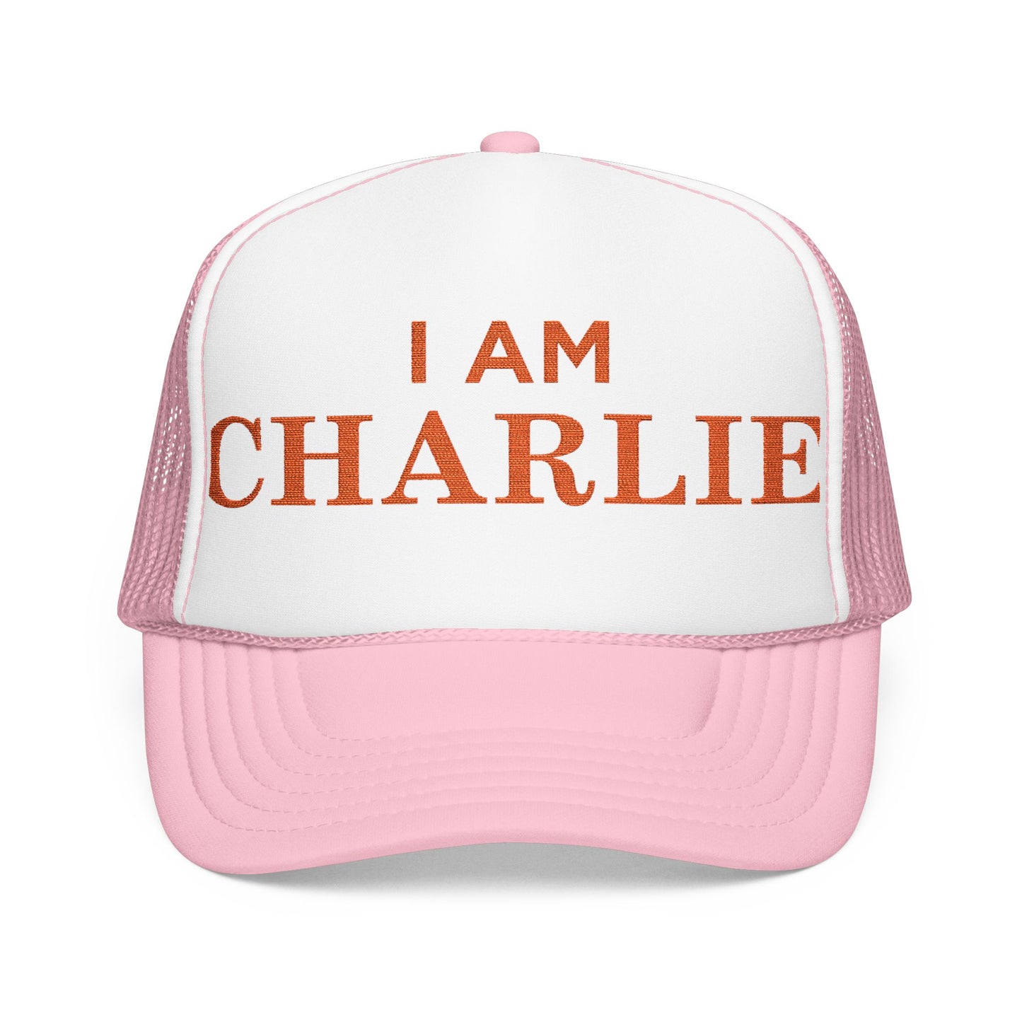 I Am Charlie Embroidered Foam Trucker Hat