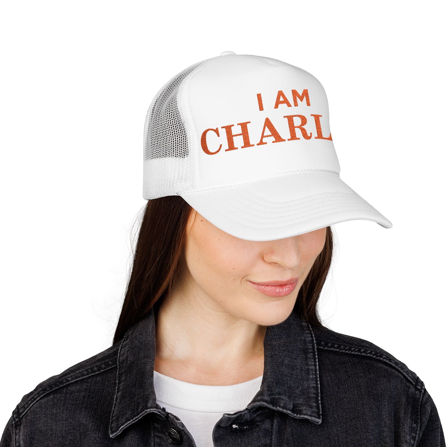 I Am Charlie Embroidered Foam Trucker Hat