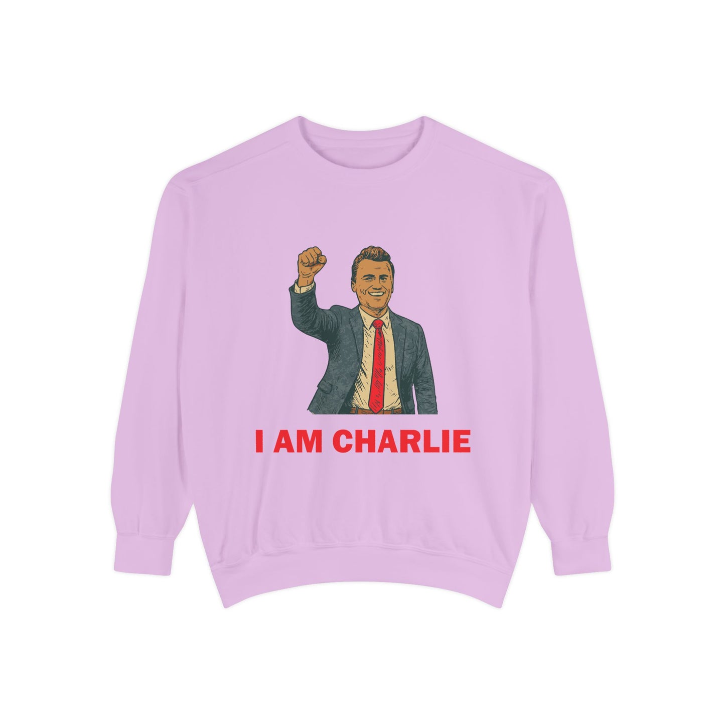 I Am Charlie Unisex Garment-Dyed Sweatshirt
