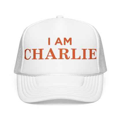 I Am Charlie Embroidered Foam Trucker Hat